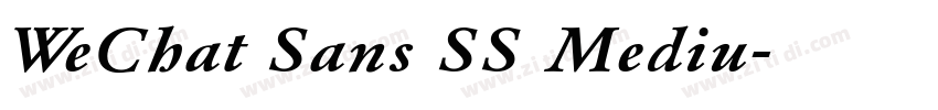 WeChat Sans SS Mediu字体转换